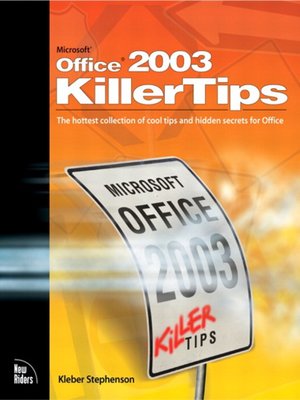 cover image of Microsoft Office 2003 Killer Tips